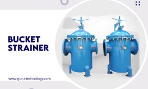 Bucket Strainer & Basket Strainer