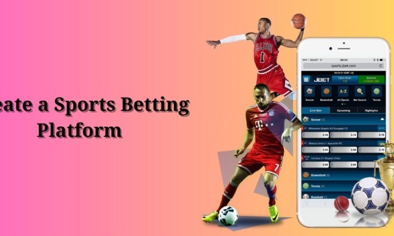 Create a Sports Betting Platform