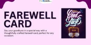 Farewell Cards